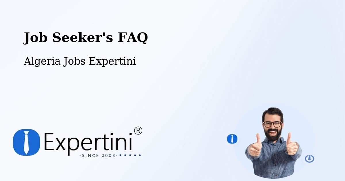 Job Seeker FAQ – Annaba - Algeria Jobs Expertini