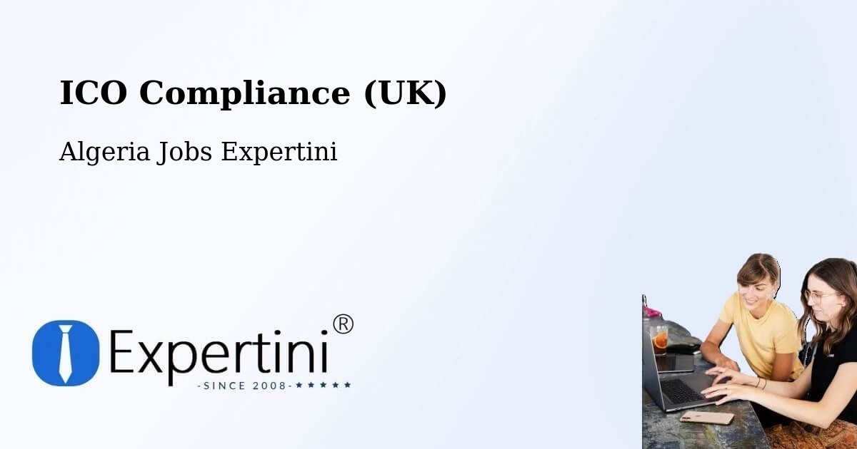 UK Data Protection & ICO Compliance – Annaba - Algeria Jobs Expertini