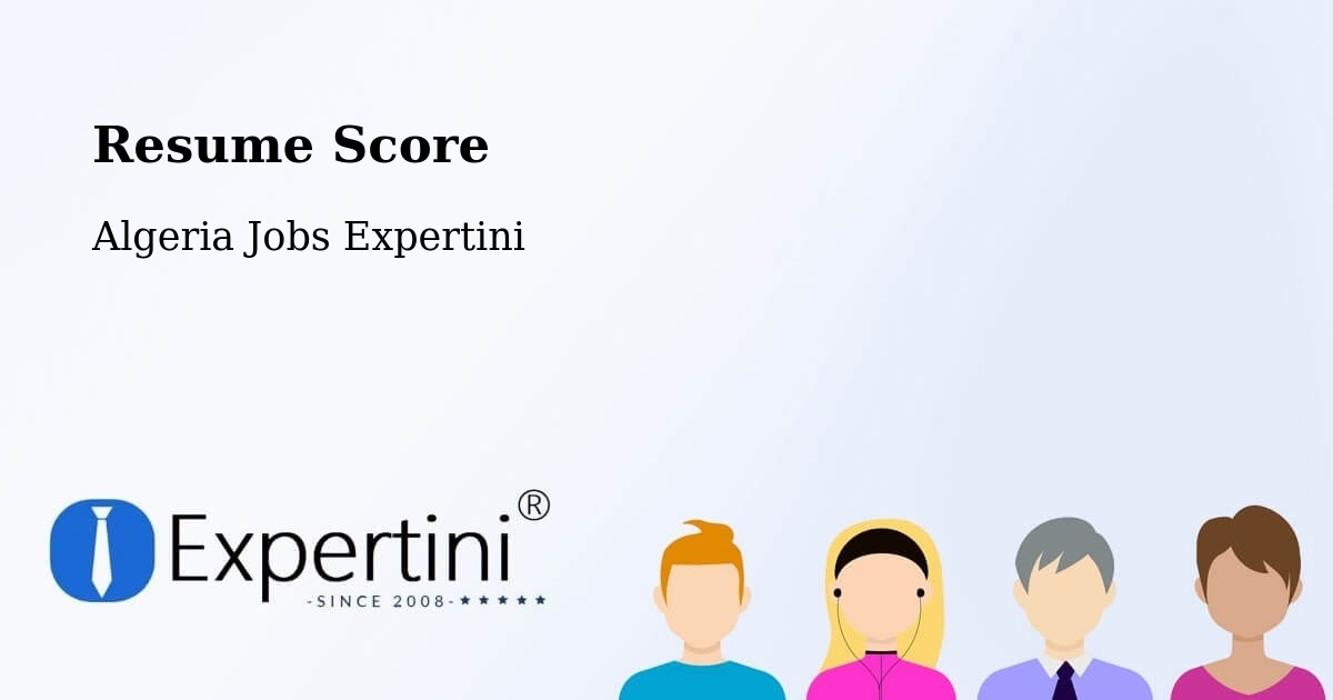 Resume Score & Job Description Match Tool – Annaba - Algeria Jobs Expertini